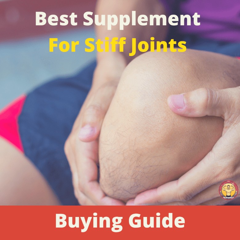 Best Supplement For Stiff Joints 1