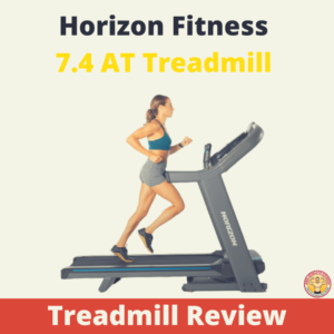 Horizon Fitness 7.4 AT Treadmill Review 00