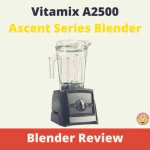 Vitamix A2500 Ascent Series Blender