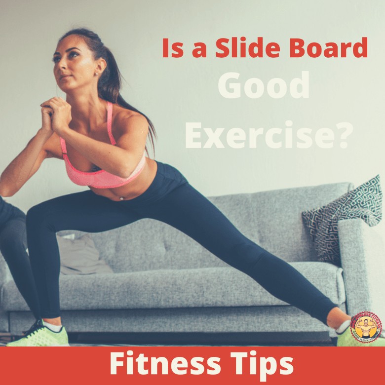 Is a Slide Board Good Exercise 1