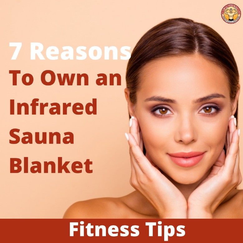 7 Reasons to Own an Infrared Sauna Blanket 1
