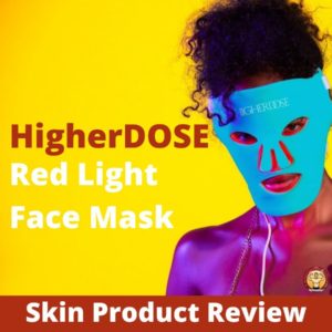 HigherDOSE Red Light Face Mask Review 1