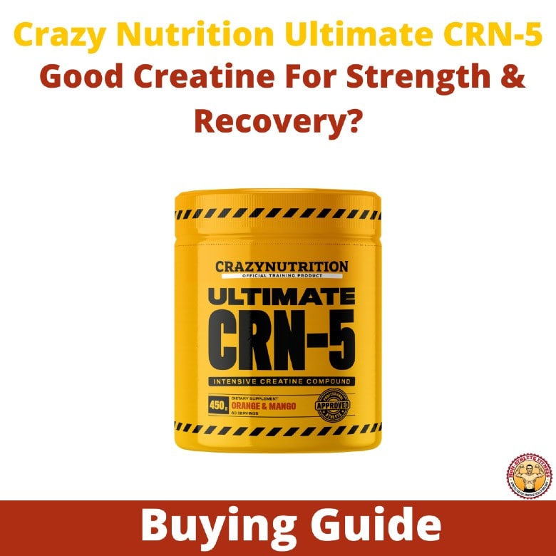 Crazy Nutrition Ultimate CRN-5 Good Creatine For Strength & Recovery-2-min