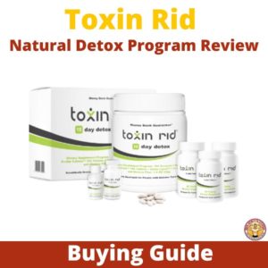 Toxin Rid Natural Detox Program Review-min